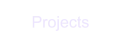 Projects